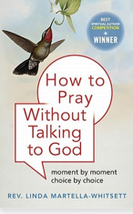 how to pray without talking to god