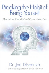 breaking the habit of being yourself book cover